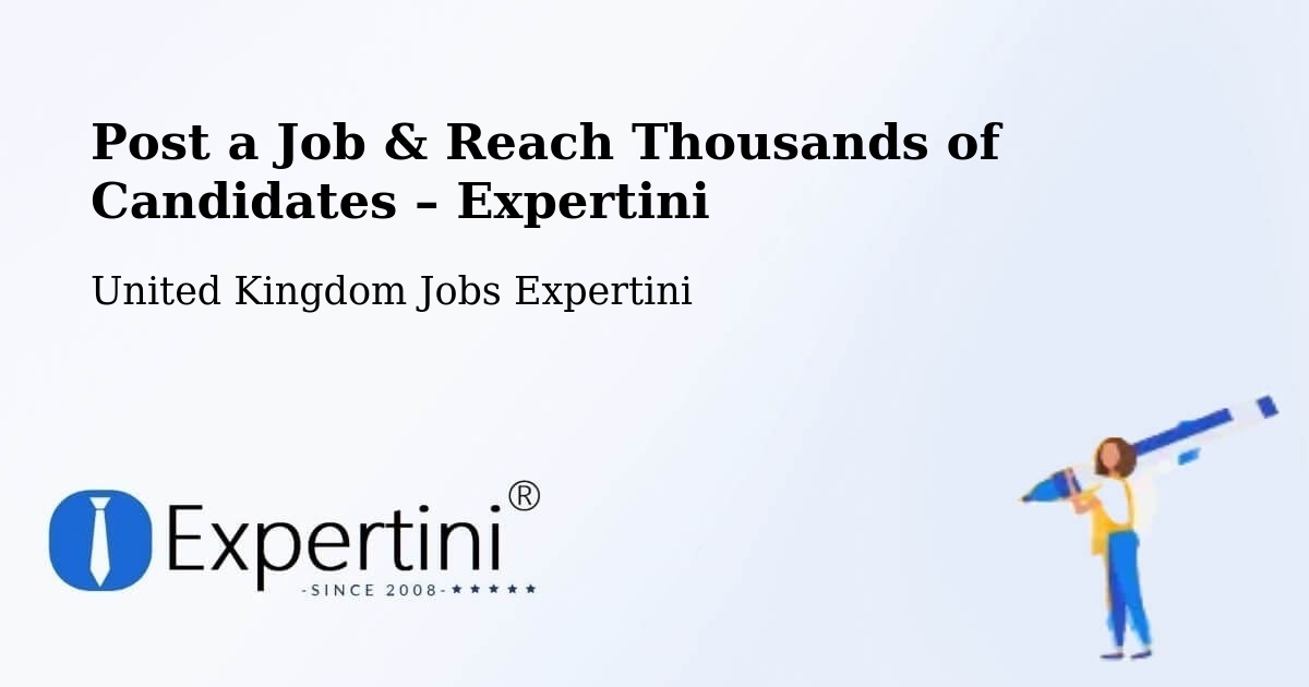 Post a Job in Brigg – Hire the Right Talent - Brigg, United Kingdom Jobs Expertini