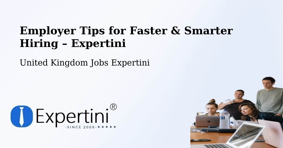 Employer Tips for Hiring & Recruitment – Brigg - Brigg, United Kingdom Jobs Expertini